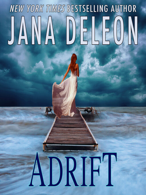 Title details for Adrift by Jana DeLeon - Available